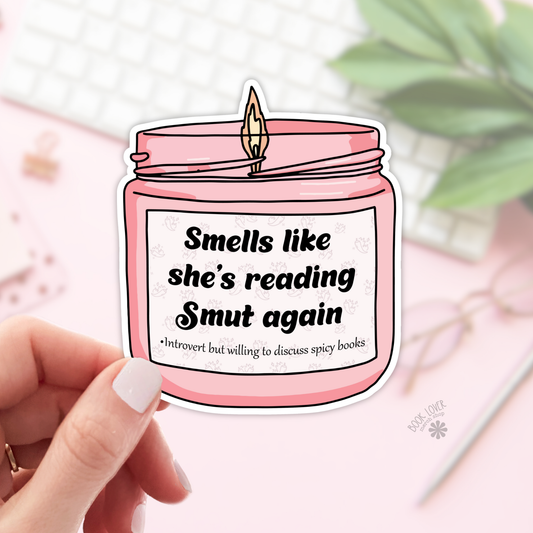 Smells like shes Reading Smut Again Stickers / Bookish: 2''