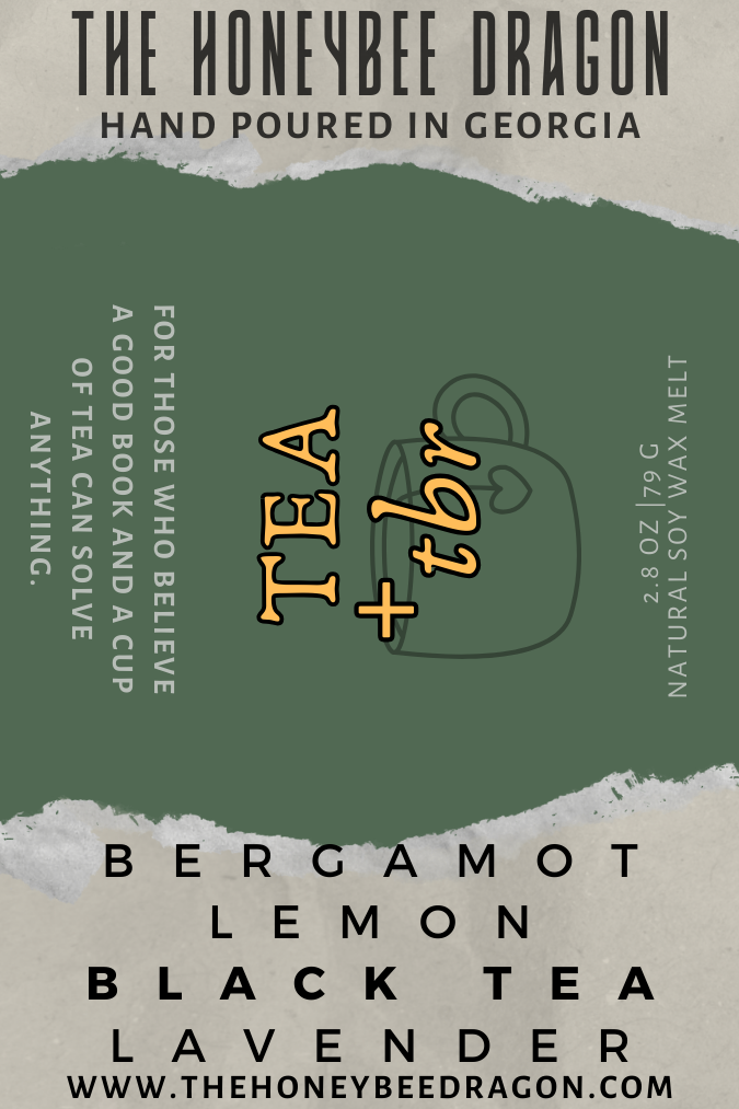 Tea & TBR Bookish Wax Melts | Bergamot, Black Tea & Lavender
